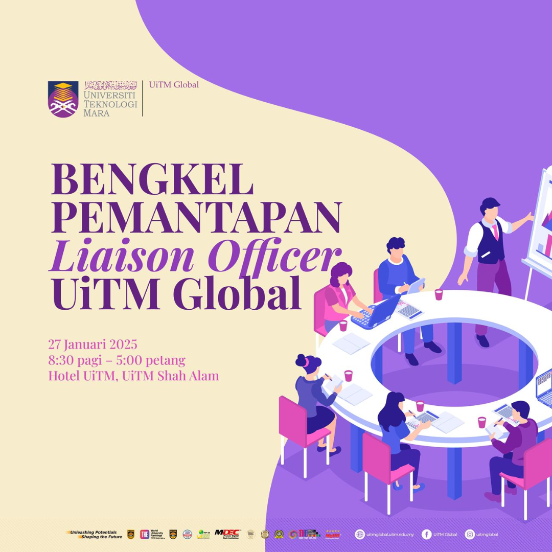 UiTM Global Liaison Officer Strengthening Workshop