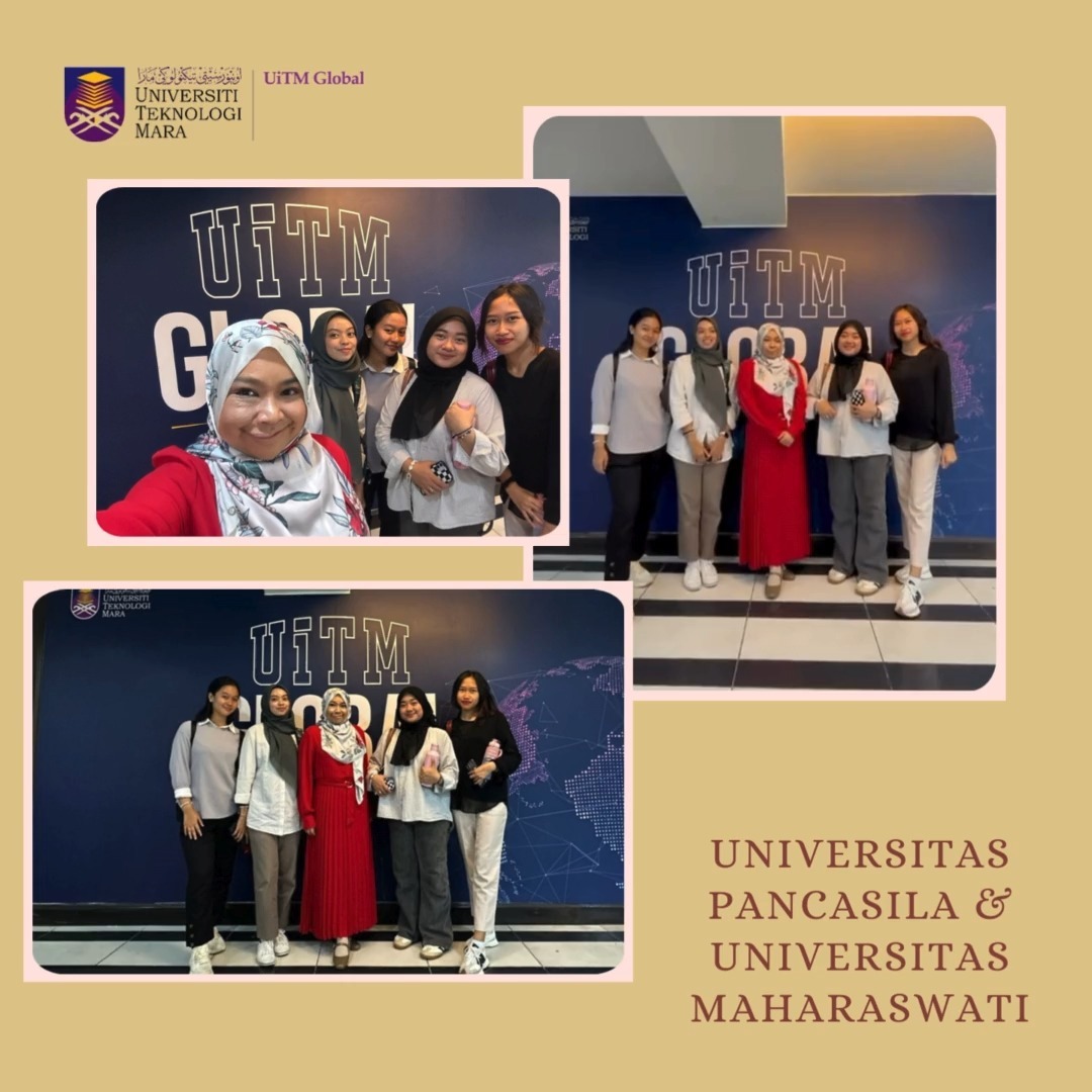 UiTM Extends a Warm Welcome to International Mobility Students from Universitas Pancasila and Universitas Maharaswati